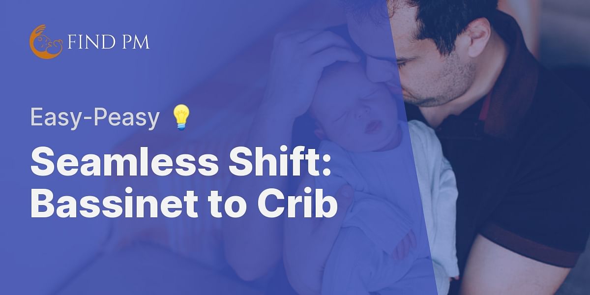 smooth-transition-from-bassinet-to-crib-find-pm